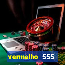 vermelho 555 plataforma de jogos